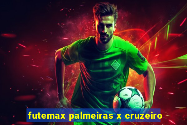 futemax palmeiras x cruzeiro